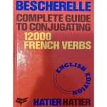 کتاب راهنمای کامل صرف 12000 فعل فرانسوی Complete Guide to Conjugating 12000 French Verbs