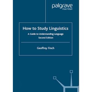 کتاب How to Study Linguistics A Guide to Study Linguistics ویرایش دوم