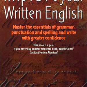 کتاب انگلیسی نوشتاری خود را بهبود بخشید Improve Your Written English ویرایش پنجم