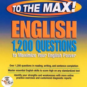 کتاب English to the Max 1200 Questions