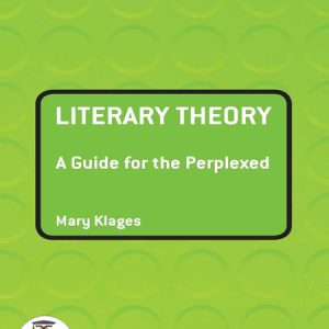 کتاب Literary Theory: A Guide for the Perplexed