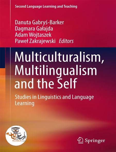 کتاب Multiculturalism, Multilingualism and the Self