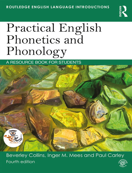 کتاب Practical Phonetics And Phonology ویرایش چهارم به همراه فایل صوتی