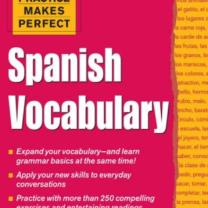 کتاب Practice Makes Perfect Spanish Vocabulary