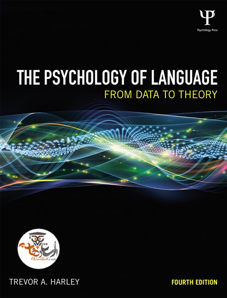 کتاب The Psychology of Language From Data to Theory