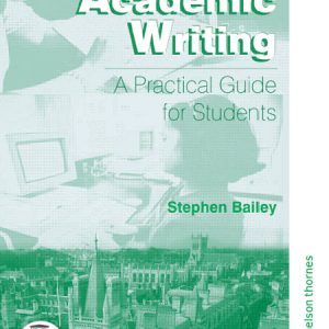 کتاب نوشتن آکادمیک راهنمای عملی برای دانشجویان Academic Writing A Practical Guide for Students