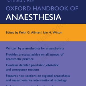 کتاب راهنمای بیهوشی آکسفورد Oxford Handbook of Anaesthesia ویرایش سوم