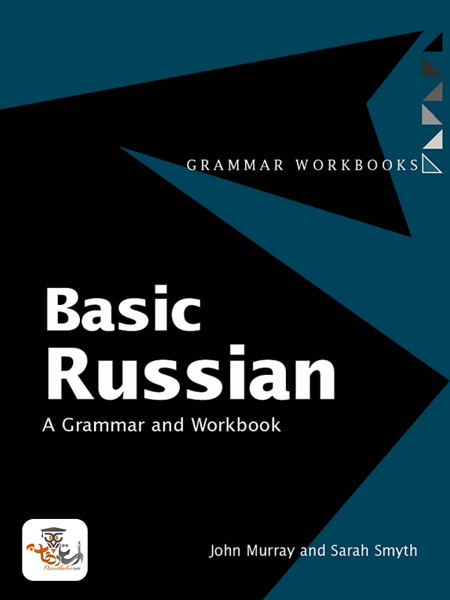 کتاب Basic Russian A Grammar and Workbook