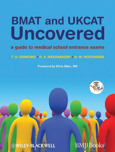 کتاب BMAT and UKCAT Uncovered: A Guide to Medical School Entrance Exams