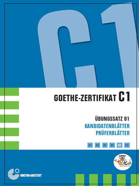 کتاب آمادگی برای آزمون گوته Goethe Zertifikat C1