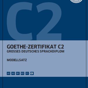 کتاب آمادگی برای آزمون گوته Goethe Zertifikat C2