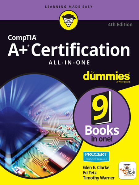 کتاب CompTIA A+ Certification All-in-One For Dummies ویرایش چهارم