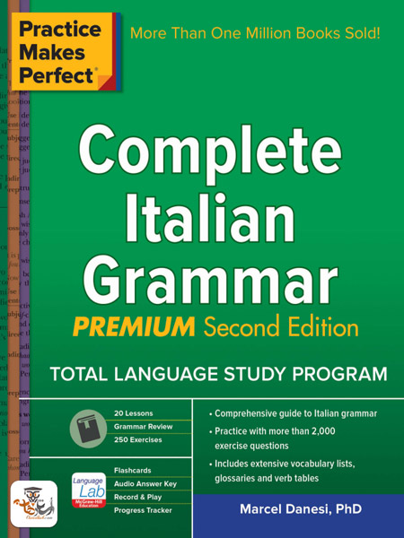 کتاب Practice Makes Perfect: Complete Italian Grammar Premium Second Edition