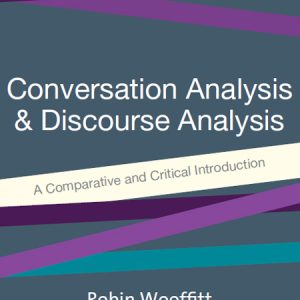 کتاب تحلیل گفتگو و تحلیل گفتمان Conversation Analysis and Discourse Analysis