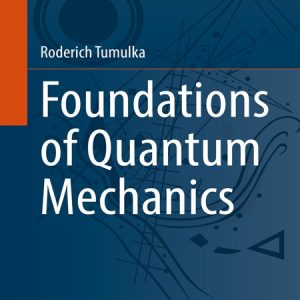 کتاب Foundations of Quantum Mechanics