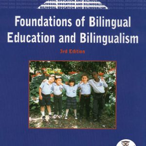 کتاب Foundations of Bilingual Education and Bilingualism