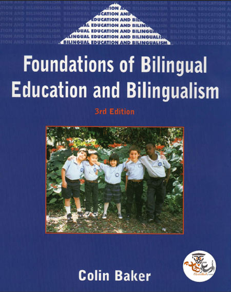 کتاب Foundations of Bilingual Education and Bilingualism