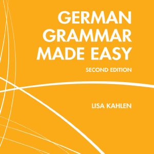 کتاب German Grammar Made Easy Second Edition