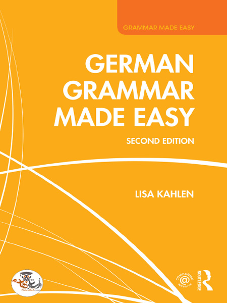 کتاب German Grammar Made Easy Second Edition