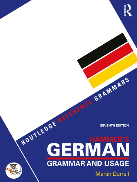 کتاب دستور زبان آلمانی Hammer’s GERMAN Grammar and Usage 7th Edition