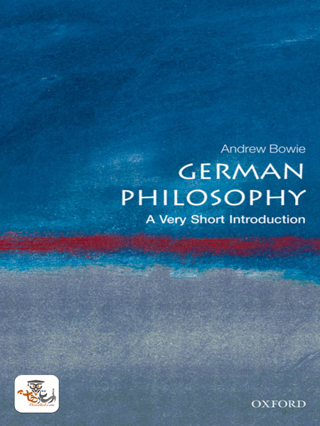 کتاب German Philosophy A Very Short Introduction