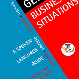 کتاب German Business Situations A Spoken Language Guide Languages for Business