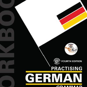 کتاب تمرین گرامر آلمانی Practising German Grammar Workbook ویرایش چهارم