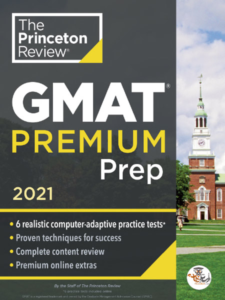 کتاب Princeton Review GMAT Premium Prep 2021