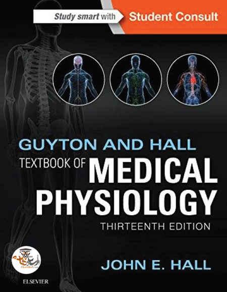 کتاب Guyton and Hall Textbook of Medical Physiology ویرایش سیزدهم