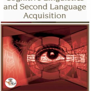 کتاب Handbook of Cognitive Linguistics and Second Language Acquisition