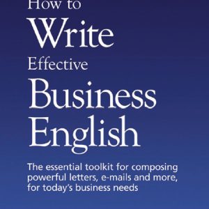 کتاب چگونه انگلیسی تجاری مؤثر بنویسیم How to Write Effective Business English