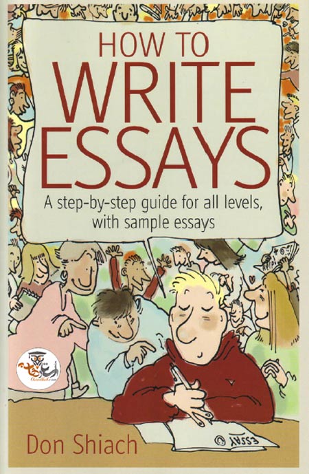 کتاب نحوه نوشتن مقاله How to Write Essays