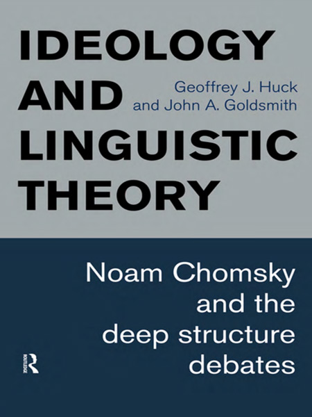 کتاب Ideology and Linguistic Theory Noam Chomsky and the Deep Structure Debates