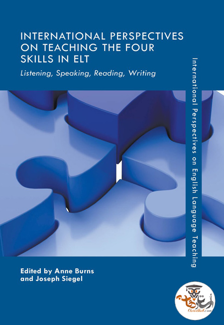 کتاب International Perspectives on Teaching the Four Skills in ELT Listening Speaking Reading Writing