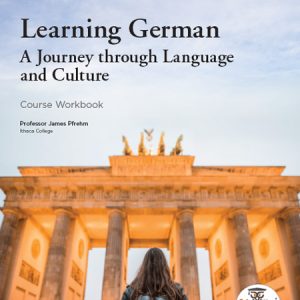 کتاب Learning German A Journey through Language and Culture