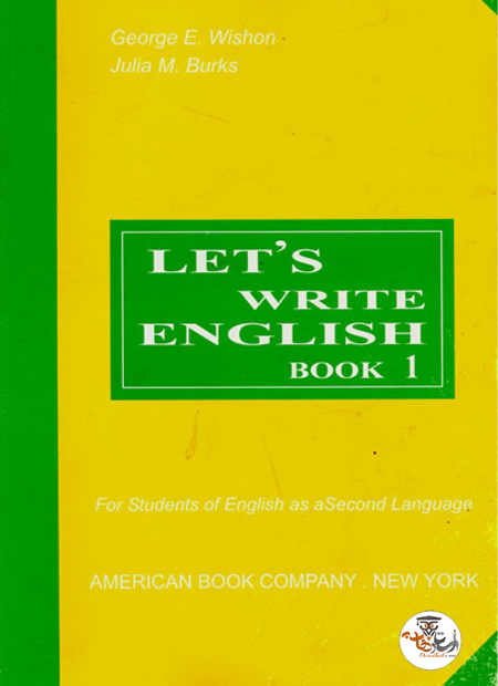 کتاب دستور نگارش Let’s Write English Book 1