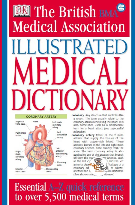 کتاب فرهنگ لغت مصور پزشکی Illustrated Medical Dictionary