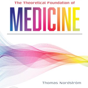 کتاب مبانی نظری پزشکی The Theoretical Foundation of Medicine