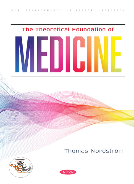 کتاب مبانی نظری پزشکی The Theoretical Foundation of Medicine