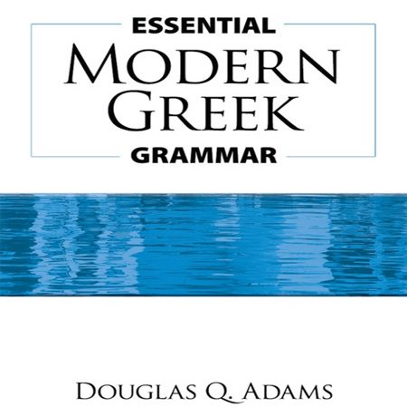 دانلود کتاب Essential Modern Greek Grammar