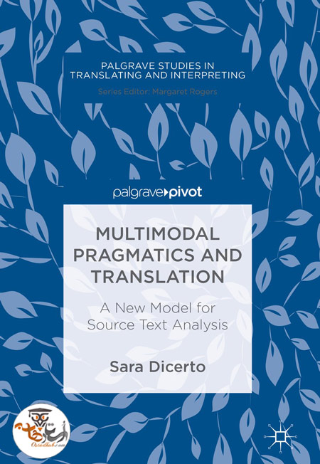 کتاب Multimodal Pragmatics and Translation A New Model for Source Text Analysis