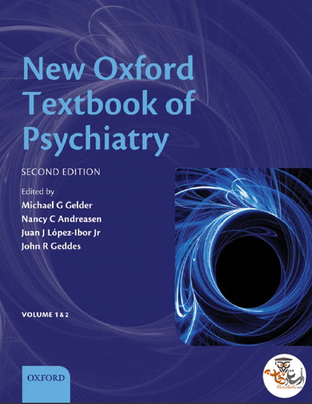 کتاب روانپزشکی جدید آکسفورد New Oxford Textbook of Psychiatry ویرایش دوم