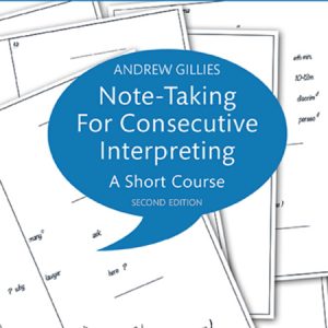 کتاب Note-Taking for Consecutive Interpreting A Short Course