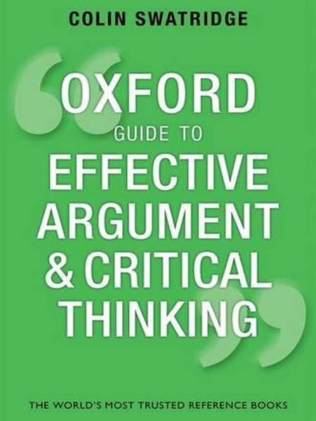 کتاب Oxford Guide to Effective Argument and Critical Thinking