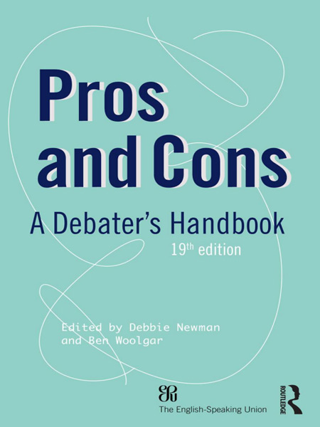 کتاب Pros and Cons: A Debaters Handbook ویرایش نوزدهم