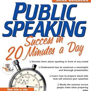 کتاب موفقیت در سخنرانی عمومی در 20 دقیقه در روز Public Speaking Success in 20 Minutes a Day