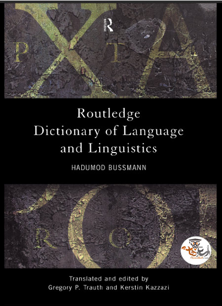 کتاب فرهنگ لغت زبان و زبانشناسی راتلج Routledge Dictionary of Language and Linguistics