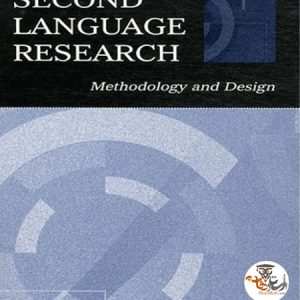 کتاب Second Language Research Methodology and Design