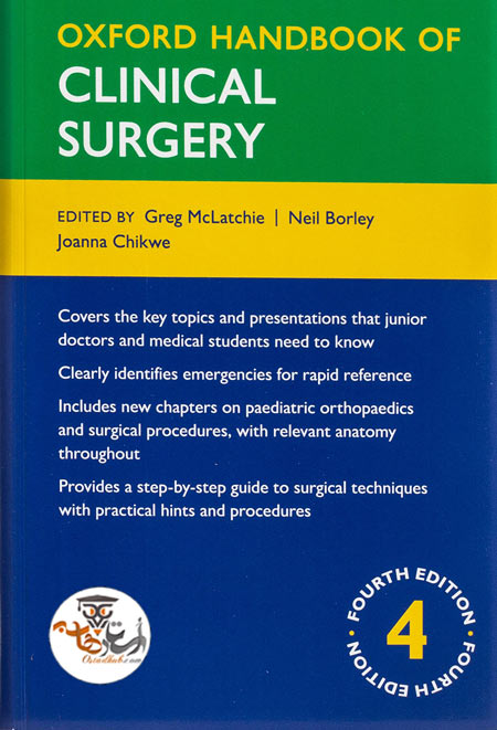 کتاب جراحی بالینی آکسفورد Oxford Handbook of Clinical Surgery ویرایش چهارم