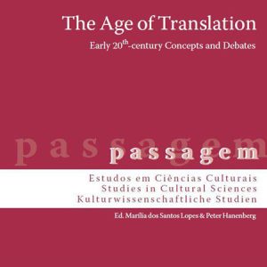 کتاب The Age of Translation Early 20th-century Concepts and Debates